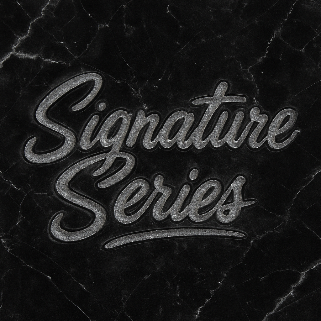 Signature Series